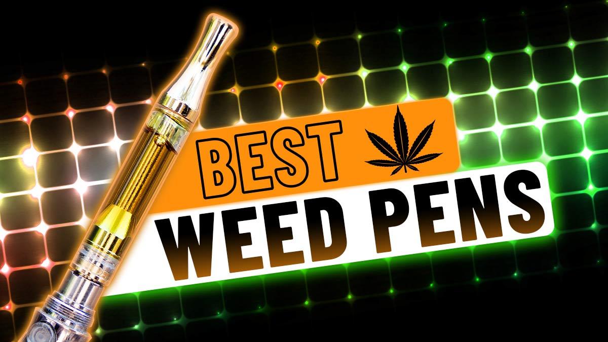 Top Weed Pens of 2024 for a Superior Vaping Experience