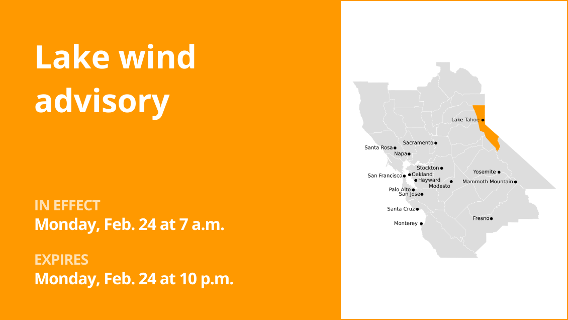 Lake wind advisory for the Greater Lake Tahoe Area until Monday night