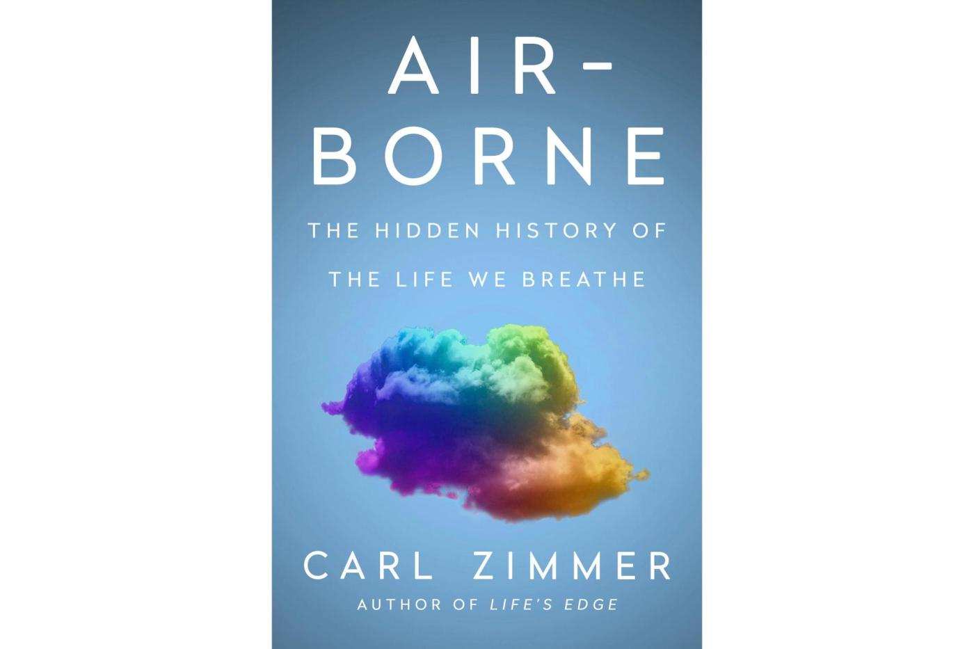 Book Review: ‘Air-borne’ transforms scientific history into detective story