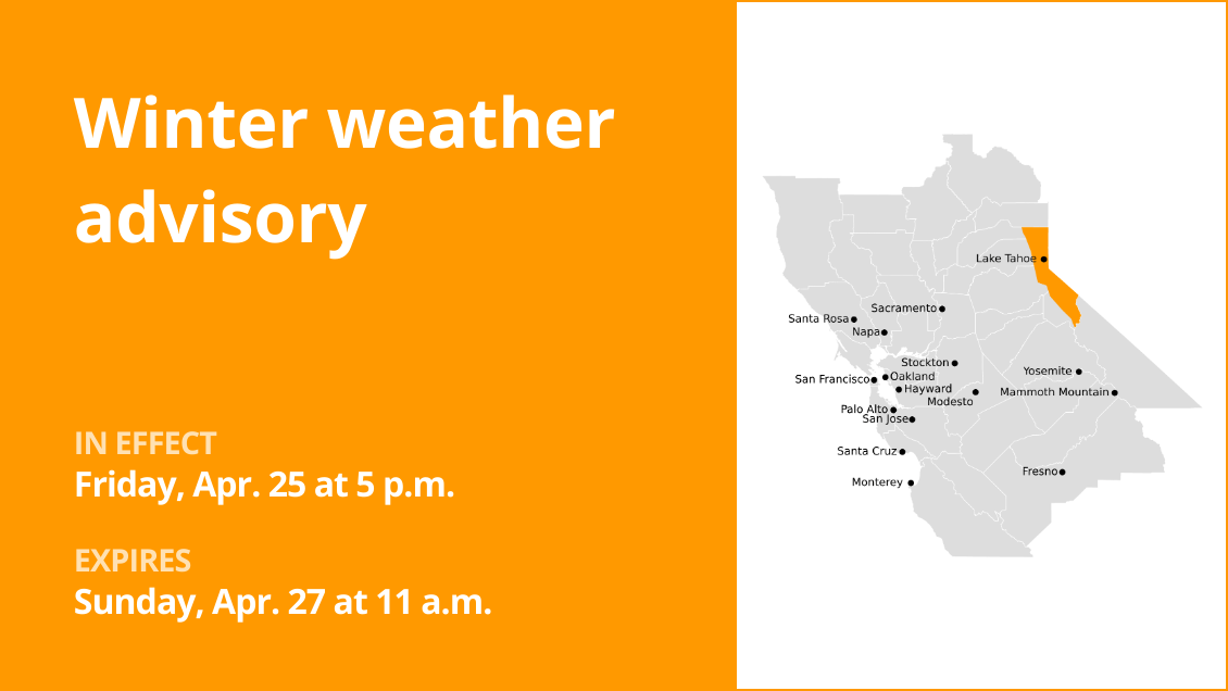 Winter weather advisory affecting the Greater Lake Tahoe Area from Friday to Sunday